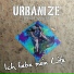 Urbanize, ArrEss