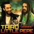 Taïro, Little Pepe
