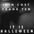 Frank Ten & John Cost