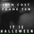 John Cost, Frank Ten