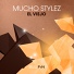 Mucho Stylez