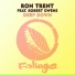 Ron Trent feat. Robert Owens