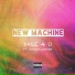 New Machine feat. Aaron London