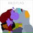 Wild Flag