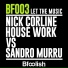 Nick Corline House Work, Sandro Murru