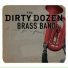 The Dirty Dozen Brass Band