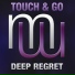 Touch & Go