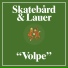 Skatebård, Lauer