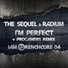 Progamers, Radium, The Sequel