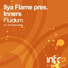 Ilya Flame pres. Inners