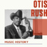 Otis Rush feat. William Dixon