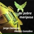 Jorge Demonte, Matías González