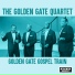 The Golden Gate Quartet