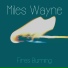 Miles Wayne