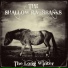 The Shallow Riverbanks