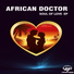 African Doctor feat. Hakeem