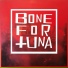 BFT (BONE FOR TUNA)
