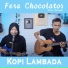 Fera Chocolatos feat. Gilang