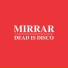 MIRRAR