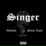 Sweed Gangz feat. Bank Tazz, Young