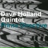 Dave Holland Quintet - Prime Directive