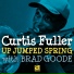 Curtis Fuller with Brad Goode