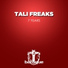 Tali Freaks
