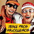 MCS Nenem e Magrão