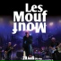Les Mouf Mouf