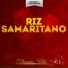Riz Samaritano