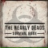 The Nearly Deads