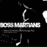 Boss Martians Iggy Pop