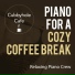 Relaxing Piano Crew