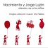 Grupo Nacimiento, Jorge Luján feat. Litto Nebbia