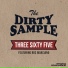 The Dirty Sample