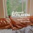Besser Einschlafen