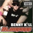 Benny Kill feat. M-hot, Miss Doggystyle, Kralle