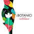 I Botanici
