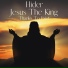 Hider, Jesus The King