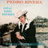 PEDRO RIVERA