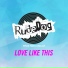 Rudedog feat. Nikki Belle