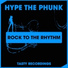 Hype The Phunk