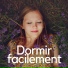 Dormir Facilement