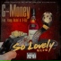 G-Money feat. Young Razkal, B-Dizz