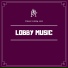 Lobby Music