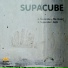 Supacube
