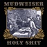Mudweiser