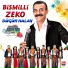 Bismilli Zeko feat. Dilana Rengin