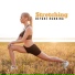 Stretching Chillout Music Academy
