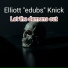 Elliott "edubs" Knick